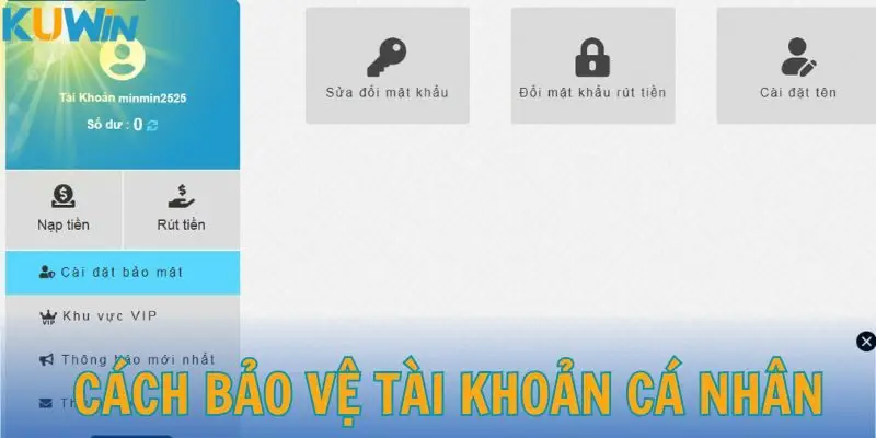 Cách bảo vệ tài khoản cá nhân an toàn