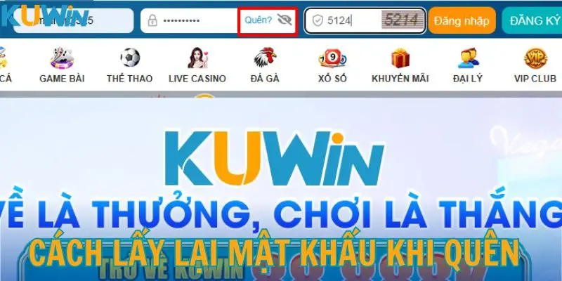 Cách để tìm lại mật khẩu truy cập vào nhà cái
